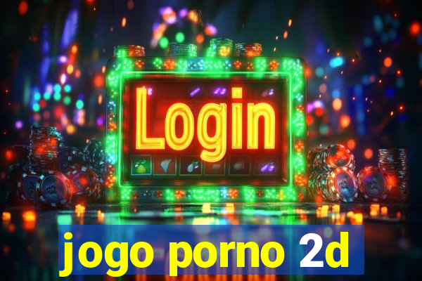 jogo porno 2d